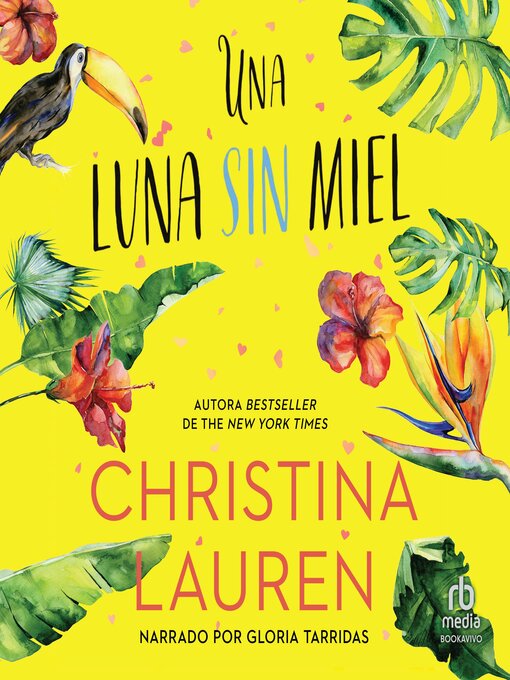 Title details for Una luna sin miel by Christina Lauren - Available